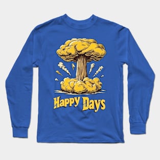 Happy Days Mushroom Cloud Long Sleeve T-Shirt